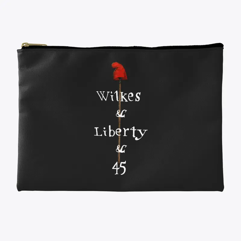 Wilkes and Liberty and No. 45 Tee