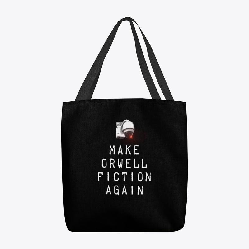 Make Orwell Fiction Again Tee