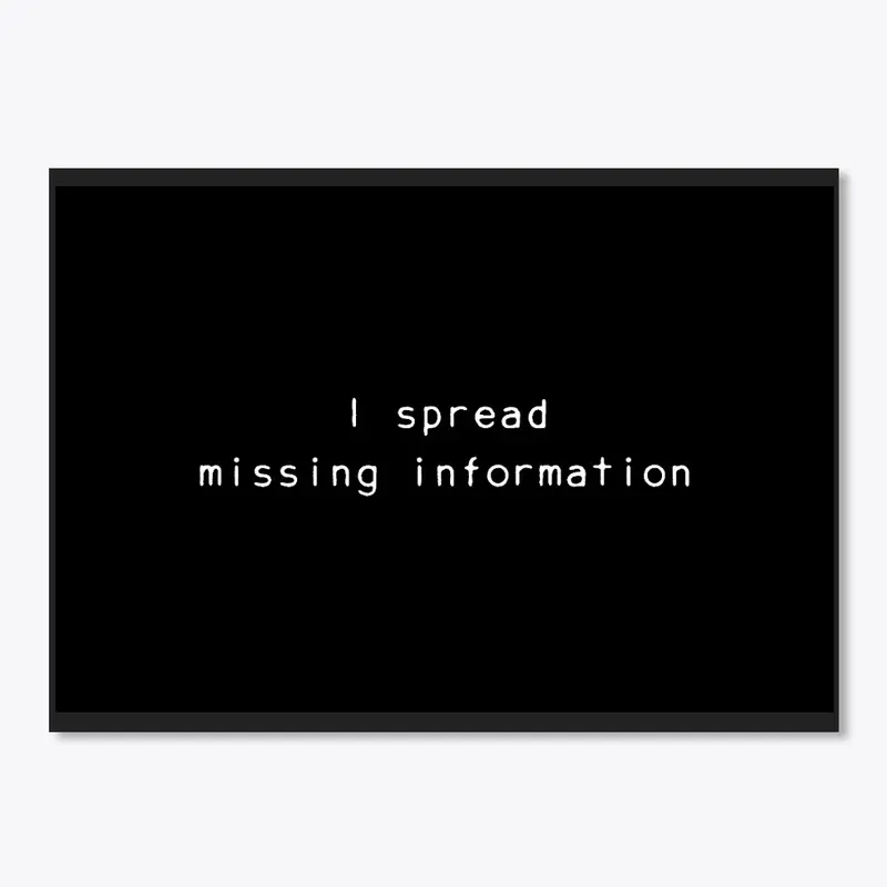 I Spread Missing Information